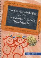 Erste Unterrichtshilfen zur Lese-Schreibförderung aus der 'Mannheimer Leseschule'  Silbenteppiche 