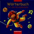 Wörterbuch für die Grundschule 