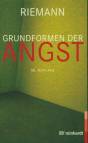 Grundformen der Angst 36. Auflage