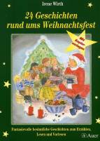 24 Geschichten rund ums Weihnachtsfest 