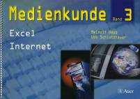 Medienkunde Band 3 Excel  Internet