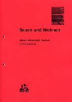 Bauen und Wohnen - Lehrermaterial