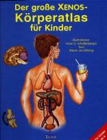 Der große XENOS-Körperatlas für Kinder 