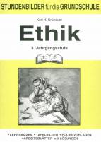 Ethik  3. Jahrgangsstufe 