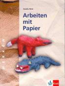 Arbeiten mit Papier 