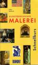 Kunstgeschichte: Malerei DuMont Schnellkurs