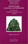 Soziale Angst verstehen und behandeln Ein kognitiv-verhaltenstherapeutischer Zugang