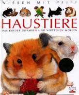 Haustiere Was Kinder erfahen und wissen wollen