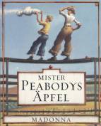 Mister Peabodys Äpfel 