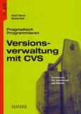 Pragmatisch Programmieren - Versionsverwaltung mit CVS 