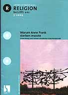 Zeitschrift: Rbu 5/2004 - Warum musste Anne Frank sterben