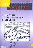 Zeitschrift: inrel 7/2004 - ... und sie wunderten sich sehr
