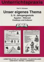 Unser eigenes Thema 3./4. Jahrgangsstufe