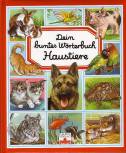 Dein buntes Wörterbuch Haustiere 