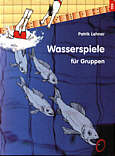 Wasserspiele für Gruppen 