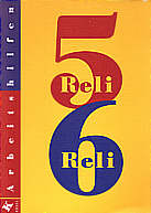 Reli 5/6 - Arbeitshilfen 