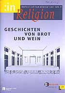 Zeitschrift: inrel 8/2004 - Geschichten von Brot und Wein