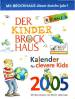 Der Kinder Brockhaus Kalender für clevere Kids 2005 