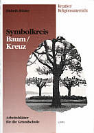 Symbolkreis Baum/Kreuz Arbeitsblätter für die Grundschule