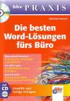 Die besten Word-Lösungen fürs Büro, m. CD-ROM bhv Praxis