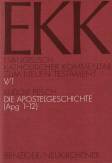 Die Apostelgeschichte (Apg 1-12) 1. Teilband: Apg 1-12