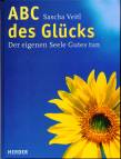 ABC des Glücks Der eigenen Seele Gutes tun