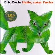 Hallo, roter Fuchs 