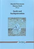 Sucht und Suchtprävention 