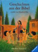 Geschichten aus der Bibel erzählt von Manfred Mai