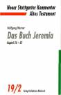 Das Buch Jeremia Kapitel 25-52