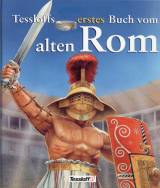 Tessloffs erstes Buch vom alten Rom 