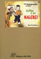 Ausflüge in die Malerei - 