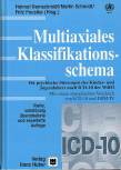 Multiaxiales Klassifikationsschema für psychische Störungen des Kindes- und Jugendalters nach ICD-10 der WHO.