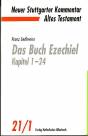 Das Buch Ezechiel Kapitel 1-24