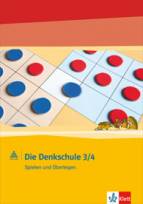 Die Denkschule 3./4. Schuljahr Spielen und Überlegen