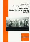 Laborschule - Modelle für die Schule der Zukunft 