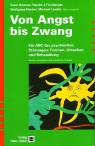 Von Angst bis Zwang Ein ABC der psychischen Störungen: Formen, Ursachen und Behandlung