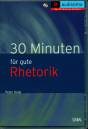 30 Minuten für gute Rhetorik 