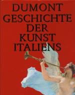 Dumont Geschichte der Kunst Italiens 