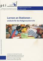 Lernen an Stationen - entdeckt für den Religionsunterricht