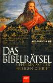 Das Bibelrätsel Geheimnisse der Heiligen Schrift