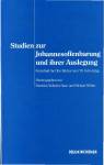 Studien zur Johannesoffenbarung und ihrer Auslegung Festschrift für Otto Böcher zum 70. Geburtstag