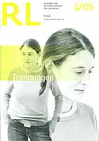 Zeitschrift: RL 1/2005 - Trennungen