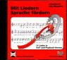 Mit Liedern Sprache fördern (Audio-CD) 