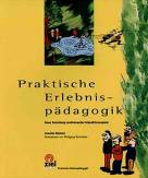 Praktische Erlebnispädagogik -
