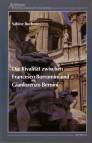 Die Rivalität zwischen Francesco Borromini und Gianlorenzo Bernini 