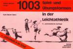 1003 Spiel- und Übungsformen in der Leichtathletik 