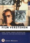 Film verstehen. Kunst, Technik, Sprache, Geschichte und Theorie des Films und der Medien. Mit einer Einführung in Multimedia