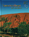 Traumzeiterzählungen der 

Aborigines 