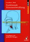 Funktionale Stimmentwicklung Grundlagen und praktische Übungen